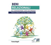 Beni relazionali. La conoscenza che accomuna