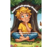 Beni und sein großer Wunsch: Eine Geschichte über ein Zuhause, Hoffnung und den Wunsch nach Frieden