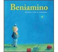 Beniamino. Ediz. illustrata