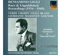 Beniamino Gigli 1934-1949 - Gigli: Rare & Unpublished Recordings