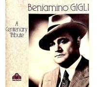 Beniamino Gigli - A Centenary Tribute 1921 [Import]