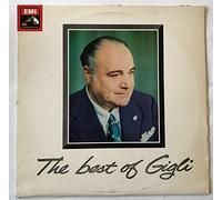 Beniamino Gigli - Beniamino Gigli / The Best Of Gigli