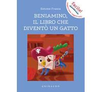 Beniamino, il libro che diventò un gatto