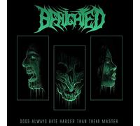 Benighted Dogs Always Bite Harder Than Their Master (CD) Album
