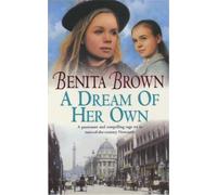 Benita Brown A Dream of her Own (Tascabile)