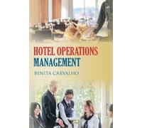 Benita Carvalho Hotel Operations Management (Tascabile)