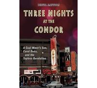Benita Mattioli Three Nights at the Condor (Tascabile)