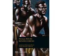 Benito Cereno. Testo inglese a fronte
