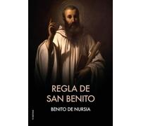 Benito De Nursia Regla de San Benito (Tascabile)