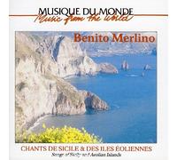 Benito Merlino - Chants De Sicile Et des Iles Eoliennes