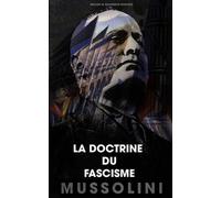 Benito Mussolini Giovanni Gentile La doctrine du fascisme (Tascabile)