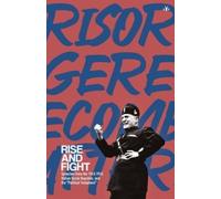 Benito Mussolini Rise and Fight (Tascabile)
