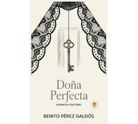 Benito Pérez Galdós Doña Perfecta (Copertina rigida)