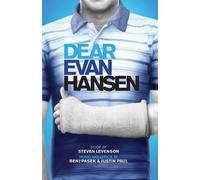 Benj Pasek Justin Paul Steven Levenson Dear Evan Hansen (Tascabile)