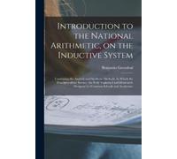 Benjamin 1786-1 Introduction to the National Arithmetic, on the Indu (Tascabile)