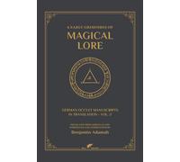 Benjamin Adamah 6 Early Grimoires of Magical Lore (Copertina rigida)