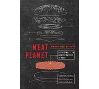 Benjamin Aldes Wurgaft Meat Planet (Tascabile)
