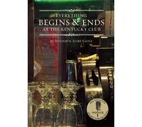 Benjamin Alire Saenz Everything Begins and Ends at the Kentucky Club (Tascabile)