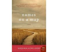 Benjamin Alire Senz Names on a Map (Tascabile)
