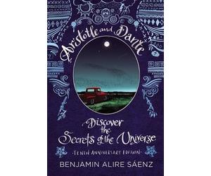 Benjamin Alire Sáenz S Aristotle and Dante Discover the Secr (Copertina rigida)