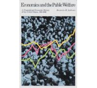 Benjamin Anderson Economics & the Public Welfare (Tascabile)