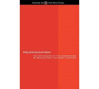 Benjamin Arditi Jeremy Valentine Polemicization (Tascabile)