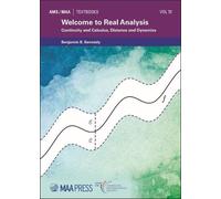 Benjamin B. Kennedy Welcome to Real Analysis (Tascabile) AMS/MAA Textbooks
