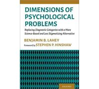 Benjamin B. Lahey Dimensions of Psychological Problems (Tascabile)