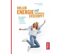 Benjamin B&ouml Voller Energie statt chronisch erschöpft: Das 5-Woch (Tascabile)
