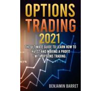 Benjamin Barret Options Trading 2021 (Tascabile)