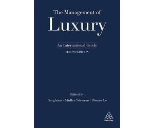 Benjamin Berghaus The Management of Luxury (Tascabile)