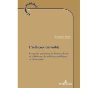 Benjamin Biard L'influence (in)visible (Tascabile)