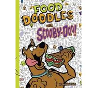 Benjamin Bird Food Doodles with Scooby-Doo (Copertina rigida) Scooby-Doodles