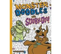 Benjamin Bird Monster Doodles with Scooby-Doo (Copertina rigida)
