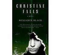 Benjamin Black John Banville Christine Falls (Tascabile) Quirke