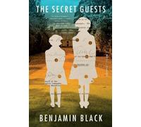 Benjamin Black John Banville The Secret Guests (Tascabile)