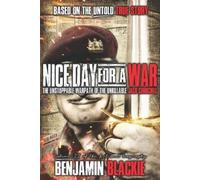 Benjamin Blackie Nice Day For a War (Tascabile) Mad Jack