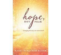 Benjamin Blech Hope, Not Fear (Copertina rigida)
