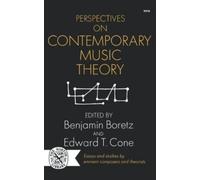 Benjamin Boretz Perspectives on Contemporary Music Theory (Tascabile)