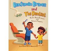 Benjamin Braves and the Dentist