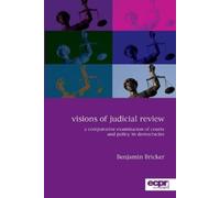 Benjamin Bricker Visions of Judicial Review (Tascabile)