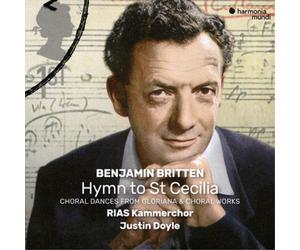 Benjamin Britte Benjamin Britten: Hymn to St Cecilia: Choral Dances from Gl (CD)