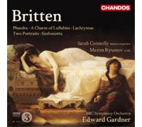 Benjamin Britte Britten: Phaedra/A Charm of Lullabies/Lachrymae/Two Portrai (CD)