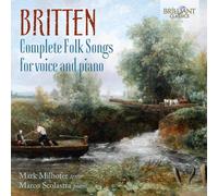Benjamin Britten Britten: Complete Folk Songs for Voice and Piano Album