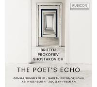 Benjamin Britten Britten/Prokofiev/Shostakovich: The Poet's Echo (CD) Album