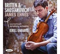 Benjamin Britten James Ehnes: Britten & Shostakovich (CD) Album