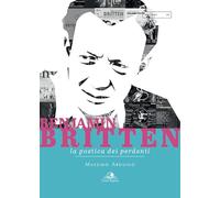 Benjamin Britten. La poetica dei perdenti