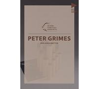 Benjamin Britten. Peter Grimes. Testo inglese a fronte