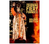 Benjamin Britten: The Burning Fiery Furnace (DVD) Tony Palmer