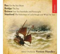 Benjamin Britten Works of the Sea (Handley, Ulster Orch) (CD) Album